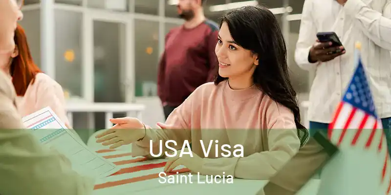  USA Visa Saint Lucia